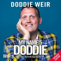 My Name'5 Doddie - Doddie Weir - audiobook