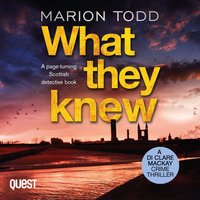 What They Knew - Marion Todd - audiobook