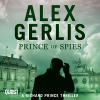 Prince of Spies - Alex Gerlis - audiobook