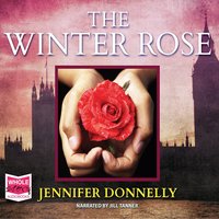 The Winter Rose - Jennifer Donnelly - audiobook