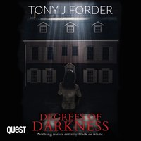Degrees of Darkness - Tony J. Forder - audiobook