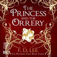 The Princess and the Orrery - F. D. Lee - audiobook
