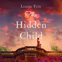 The Hidden Child - Louise Fein - audiobook