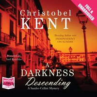 A Darkness Descending - Christobel Kent - audiobook