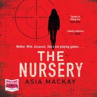 The Nursery - Asia Mackay - audiobook
