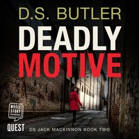 Deadly Motive - D.S. Butler - audiobook
