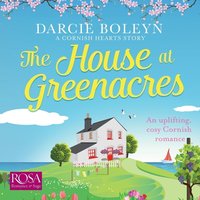 The House at Greenacres - Darcie Boleyn - audiobook