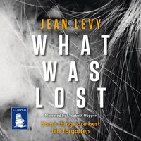 What Was Lost - Jean Levy - audiobook