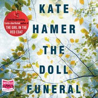 The Doll Funeral - Kate Hamer - audiobook