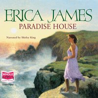 Paradise House - Erica James - audiobook