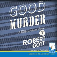 Good Murder - Robert Gott - audiobook