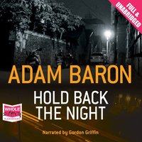 Hold Back the Night - Adam Baron - audiobook