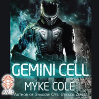 Gemini Cell - Myke Cole - audiobook