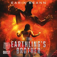 The Earthling's Brother - Earik Beann - audiobook