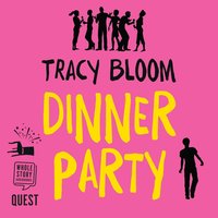 Dinner Party - Tracy Bloom - audiobook