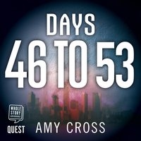 Days 46 to 53 - Amy Cross - audiobook