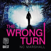 The Wrong Turn - N.C. Marshall - audiobook