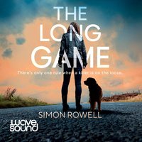 The Long Game - Simon Rowell - audiobook