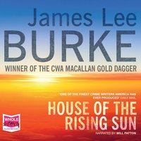 House of the Rising Sun - James Lee Burke - audiobook