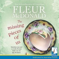 The Missing Pieces of Us - Fleur McDonald - audiobook