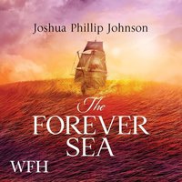 The Forever Sea - Joshua Phillip Johnson - audiobook