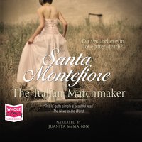The Italian Matchmaker - Santa Montefiore - audiobook
