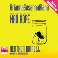 BriannaSusannaAlana - Heather Birrell - audiobook