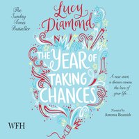 The Year of Taking Chances - Lucy Diamond - audiobook