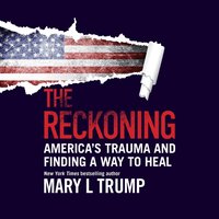 The Reckoning - Mary L. Trump - audiobook