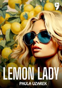 Lemon Lady - Paula Uzarek - ebook