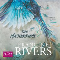 The Masterpiece - Francine Rivers - audiobook