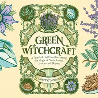 Green Witchcraft - Paige Vanderbeck - audiobook