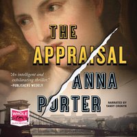The Appraisal - Anna Porter - audiobook