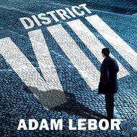 District VIII - Adam LeBor - audiobook