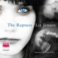 The Rapture - Liz Jensen - audiobook
