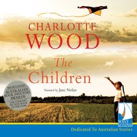 The Children - Charlotte Wood - audiobook