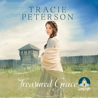Treasured Grace - Tracie Peterson - audiobook