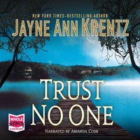 Trust No One - Jayne Ann Krentz - audiobook