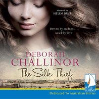 The Silk Thief - Deborah Challinor - audiobook