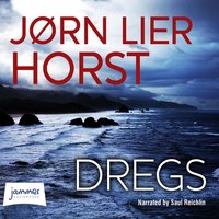Dregs - Jørn Lier Horst - audiobook