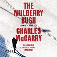 The Mulberry Bush - Charles McCarry - audiobook