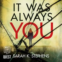 It Was Always You - Sarah Stephens - audiobook