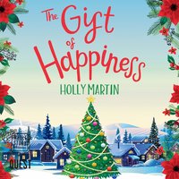 The Gift of Happiness - Holly Martin - audiobook