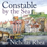 Constable By The Sea - Nicholas Rhea - audiobook