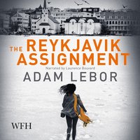 The Reykjavik Assignment - Adam LeBor - audiobook
