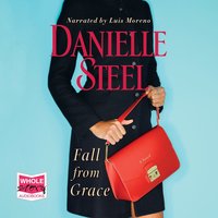 Fall From Grace - Danielle Steel - audiobook