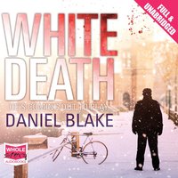 White Death - Daniel Blake - audiobook