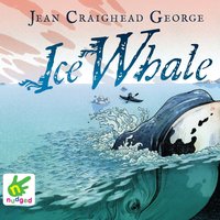 Ice Whale - Jean Craighead George - audiobook