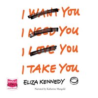 I Take You - Eliza Kennedy - audiobook