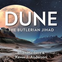 Dune. The Butlerian Jihad - Brian Herbert - audiobook